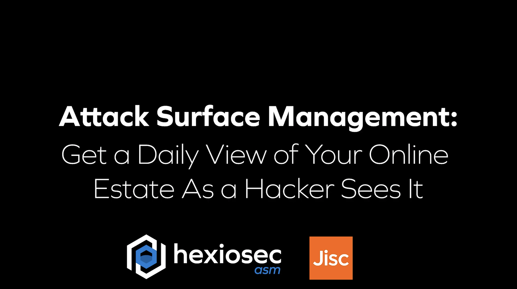 Hexiosec ASM Webinar